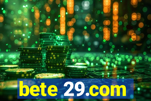 bete 29.com